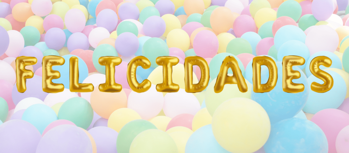 globos de felicidades